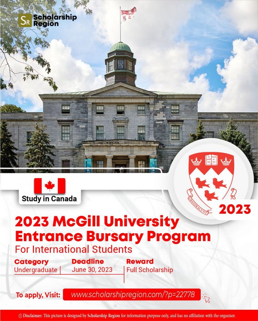 Study in Canada: 2023 McGill University Entrance Bursary Program for International Students